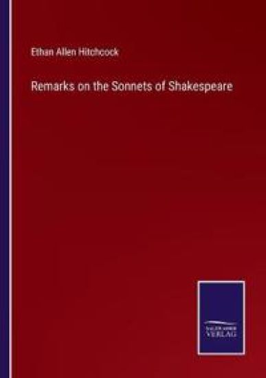 Remarks on the Sonnets of Shakespeare