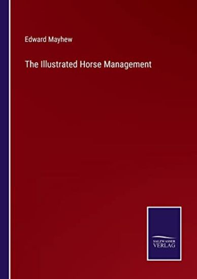 The Illustrated Horse Management