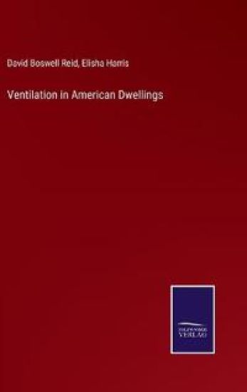Ventilation in American Dwellings