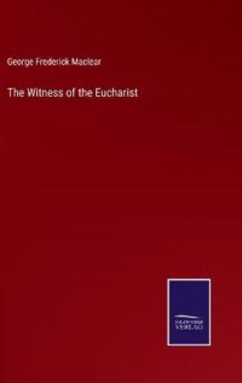 The Witness of the Eucharist