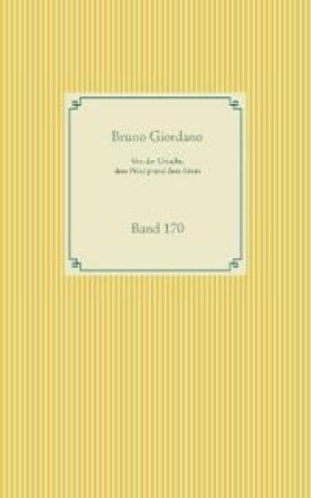 Von der Ursache, dem Princip und dem Einen