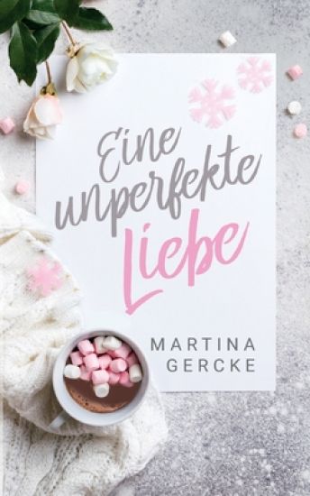 Eine unperfekte Liebe