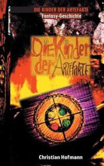 Die Kinder der Artefakte – Christian Hofmann, kirjan kansikuva