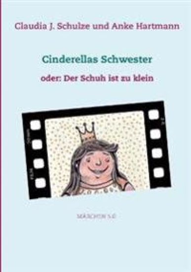 Cinderellas Schwester