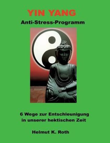 Yin Yang Anti-Stress-Programm
