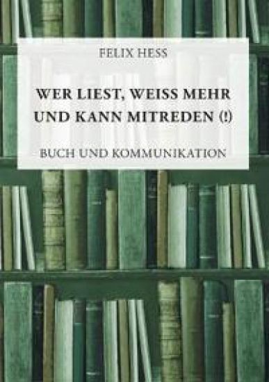 Wer liest, weiß mehr und kann mitreden