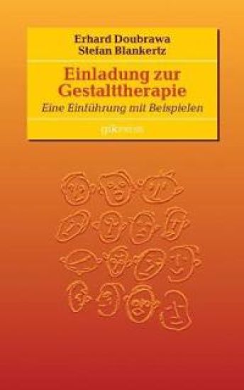 Einladung zur Gestalttherapie