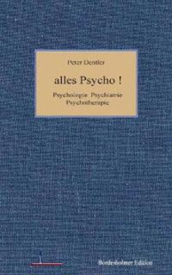 Alles Psycho!
