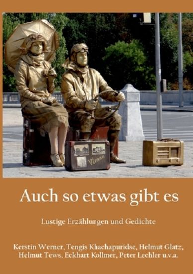 Auch so etwas gibt es