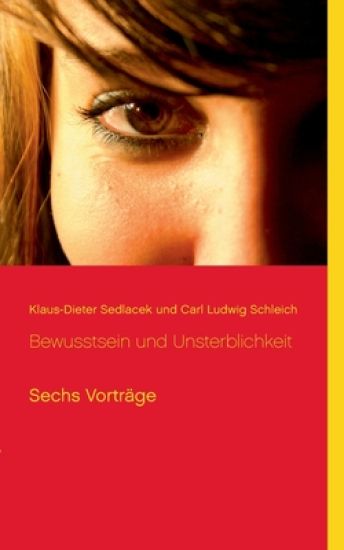 Bewusstsein und Unsterblichkeit