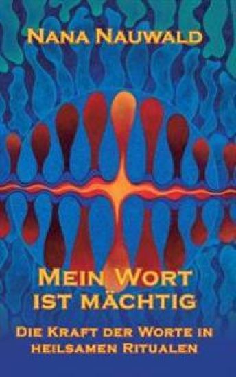 Mein Wort ist mächtig