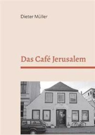 Das Café Jerusalem