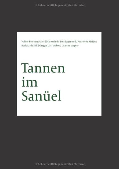 Tannen im Sanüel