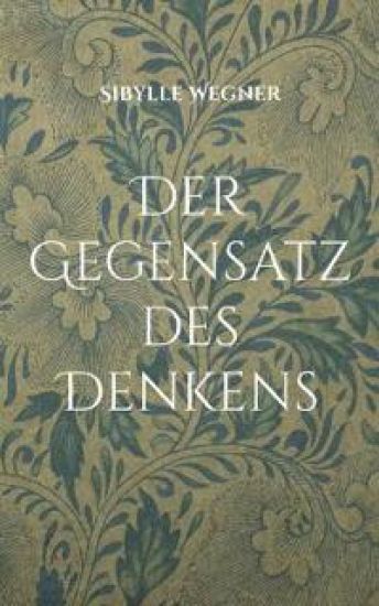 Der Gegensatz des Denkens