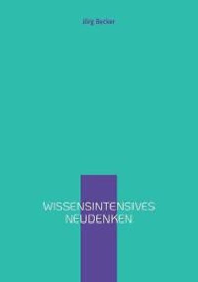 Wissensintensives Neudenken