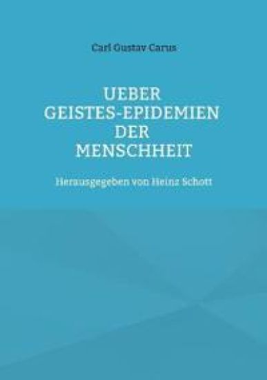 Ueber Geistes-Epidemien der Menschheit