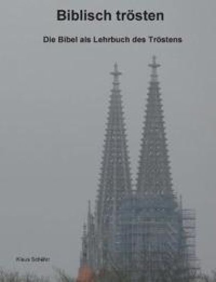 Biblisch trösten
