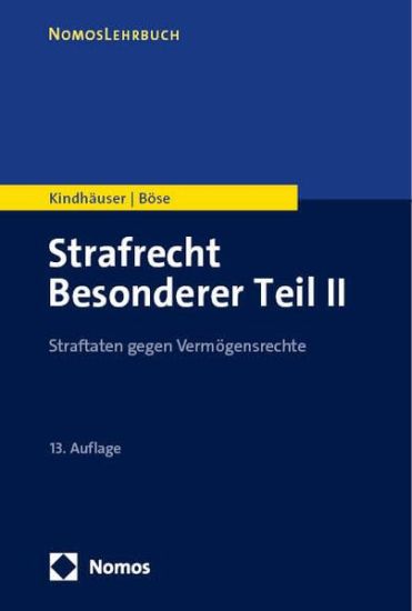 Strafrecht Besonderer Teil II: Straftaten Gegen Vermogensrechte