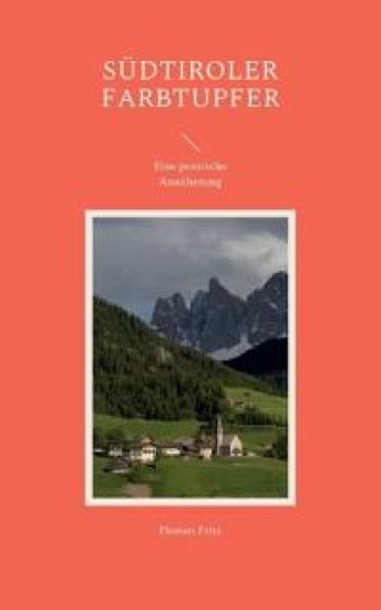 Südtiroler Farbtupfer – Florian Fritz, kirjan kansikuva