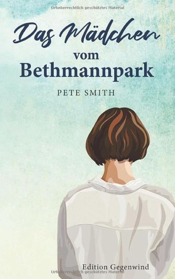 Das Mädchen vom Bethmannpark