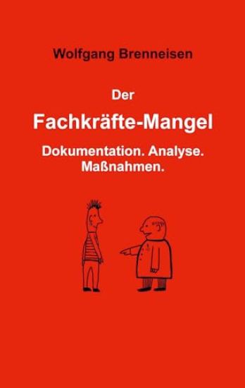 Der Fachkräftemangel