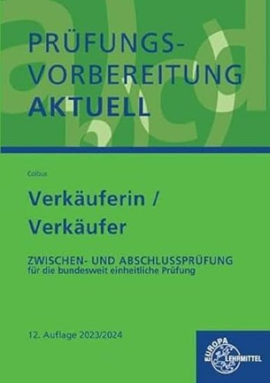 Prüfungsvorbereitung aktuell - Verkäuferin/Verkäufer
