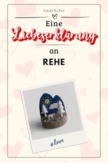 Eine Liebeserklärung an Rehe