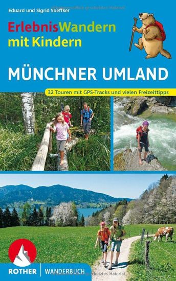 Erlebniswandern mit Kindern Münchner Umland