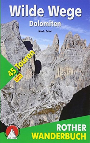 Wilde Wege Dolomiten