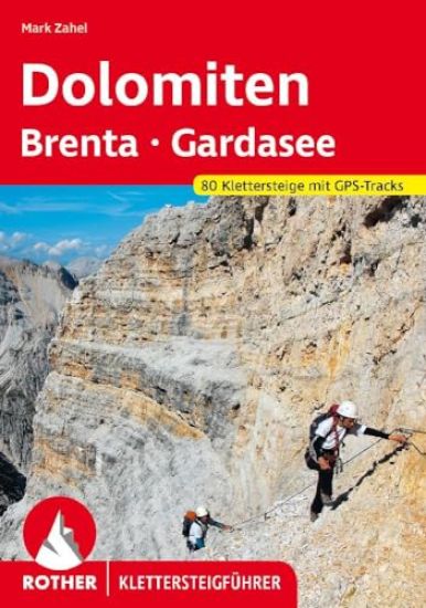 Dolomiten - Brenta - Gardasee