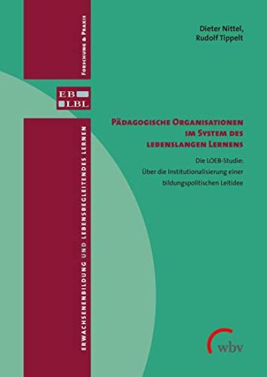 Nittel, D: Pädagogische Organisationen im System des lebensl