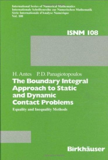 The Boundary Integral Approach to Static and Dynamic Contact Problems