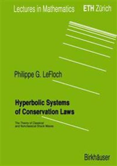 Hyperbolic Systems of Conservation Laws