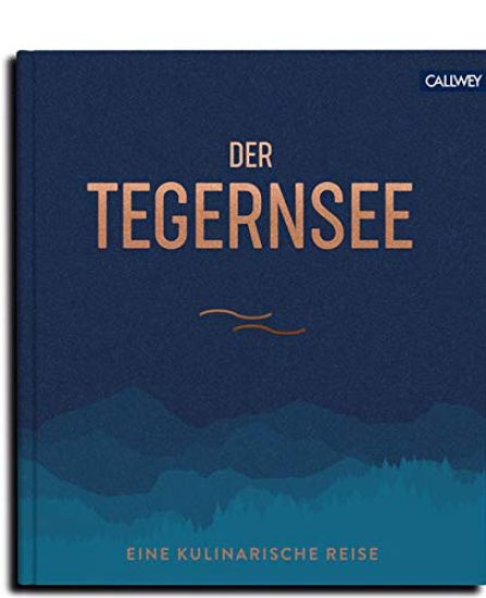 Der Tegernsee – Franz Kotteder, kirjan kansikuva