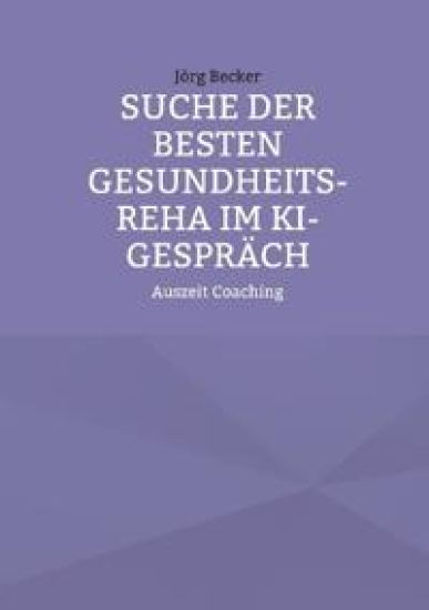 Suche der besten Gesundheits-REHA im KI-Gespräch