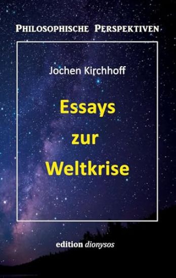 Essays zur Weltkrise