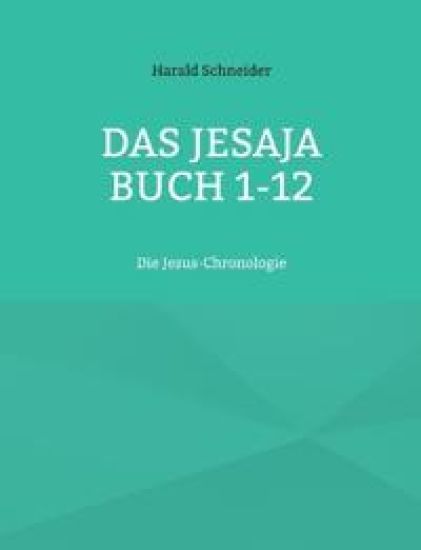Das Jesaja Buch 1-12