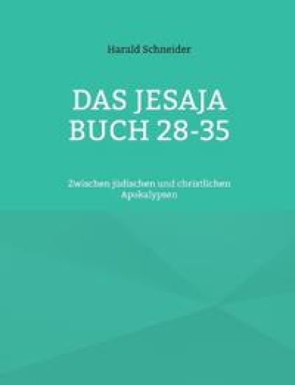 Das Jesaja Buch 28-35