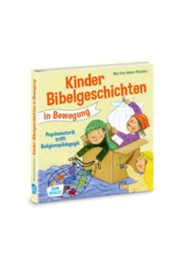 Kinderbibelgeschichten in Bewegung