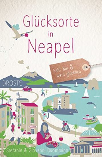 Glücksorte in Neapel – Stefanie Buommino, kirjan kansikuva