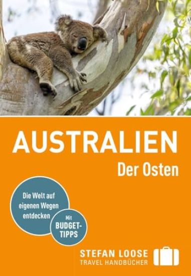 Stefan Loose Reiseführer Australien, Der Osten