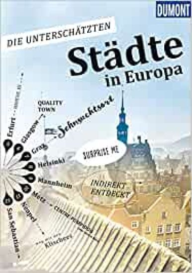 DuMont Bildband Die unterschätzten Städte in Europa