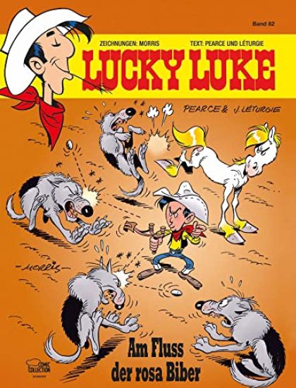 Lucky Luke 82 - Am Fluss der rosa Biber