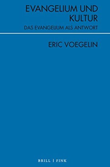 Evangelium Und Kultur: Das Evangelium ALS Antwort, 2., Erweiterte Auflage