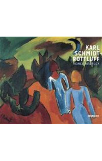 Karl Schmidt-Rottluff: Reiner Ausdruck