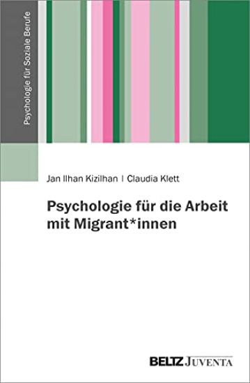 Psychologie für die Arbeit mit Migrant*innen