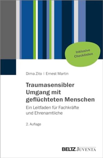 Traumasensibler Umgang mit geflüchteten Menschen