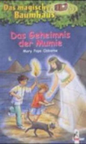 Das magische Baumhaus 03. Das Geheimnis der Mumie