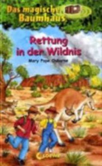 Das magische Baumhaus 18. Rettung in der Wildnis