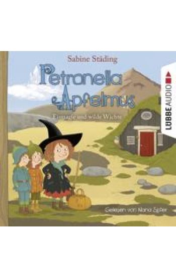 Petronella Apfelmus - Eismagie und wilde Wichte
